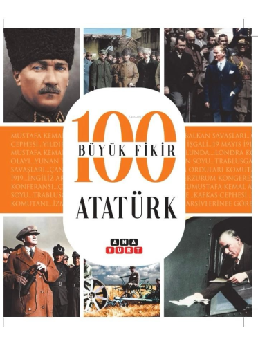 100 Büyük Fikir Atatürk