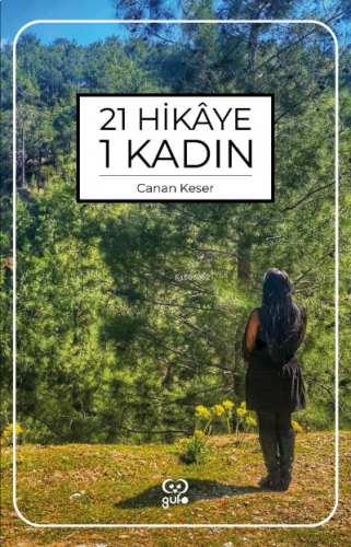 21 Hikâye 1 Kadın