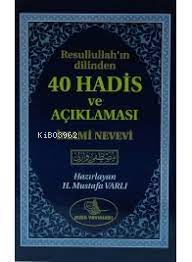 40 Hadis ve Açıklaması