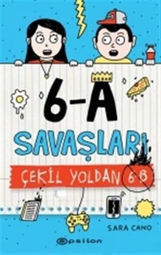 6-A Savaşları - Çekil Yoldan 6-B