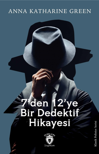 7’den 12’ye Bir Dedektif Hikayesi