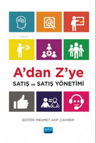 A’dan Z’ye Satış ve Satış Yönetimi