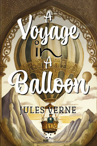 A Voyage in a Balloon