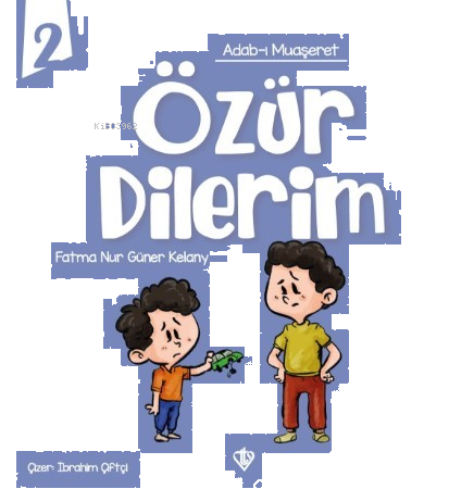 Adabı Muaşeret - Özür Dilerim