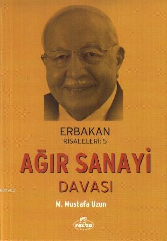 Ağır Sanayi Davası