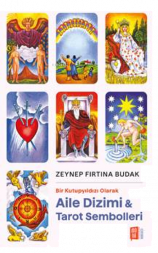 Aile Dizimi & Tarot Sembolleri