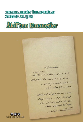 Âkif’ten Emanetler