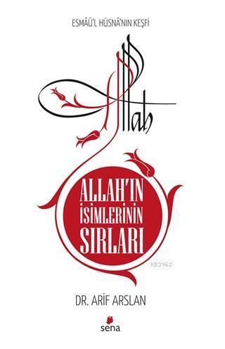 Allah'ın İsimlerinin Sırları