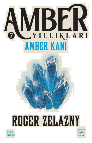 Amber Kanı; Amber Yıllıkları 7. Kitap