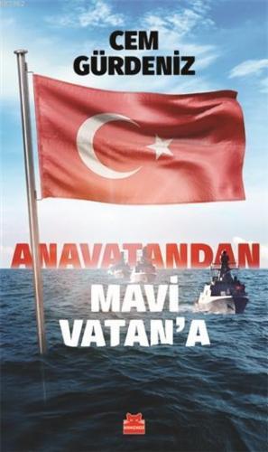 Anavatandan Mavi Vatan'a