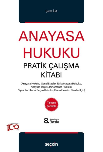 Anayasa Hukuku Pratik Çalışma Kitabı