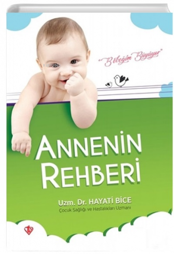 Annenin Rehberi (İlaveli Baskı)