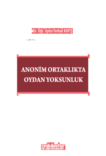 Anonim Ortaklıkta Oydan Yoksunluk