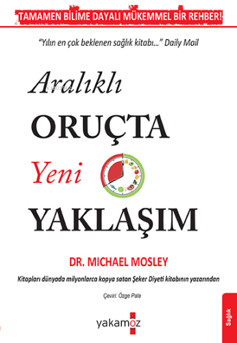 Aralıklı Oruçta Yeni Yaklaşım