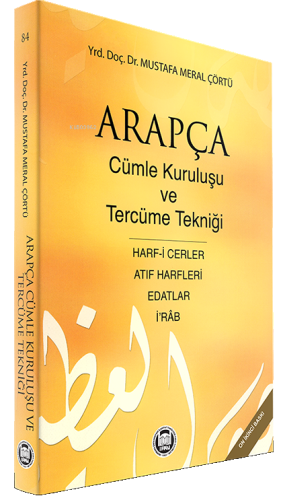 Arapça Cümle Kuruluşu ve Tercüme Tekniği