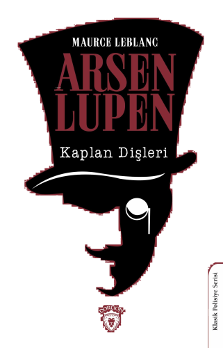 Arsen Lupen Kaplan Dişleri