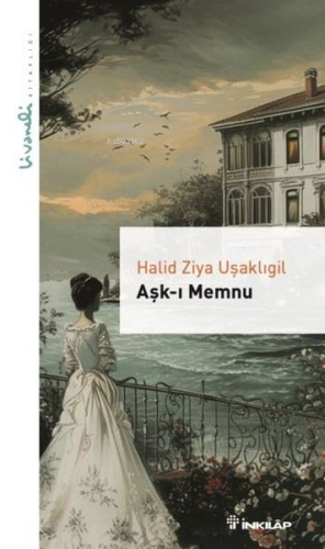 Aşk-ı Memnu - Livaneli Kitaplığı