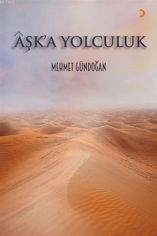 Aşk'a Yolculuk