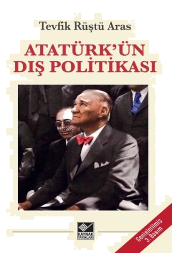 Atatürk'ün Dış Politikası