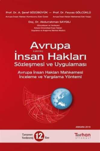 Avrupa İnsan Hakları Sözleşmesi ve Uygulaması ;Avrupa İnsan Hakları Ma