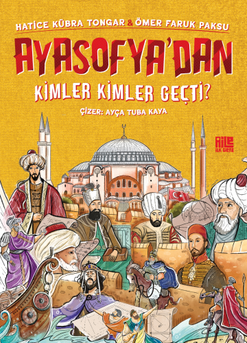 Ayasofya’dan Kimler Kimler Geçti?