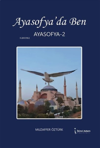 Ayasofya'da Ben - Ayasofya 2