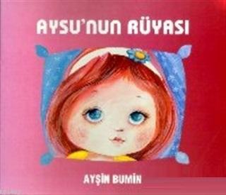 Aysu'nun Rüyası