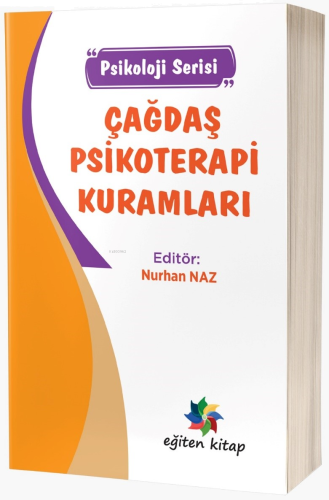 Çağdaş Psikoterapi Kuramları “Psikoloji Serisi”