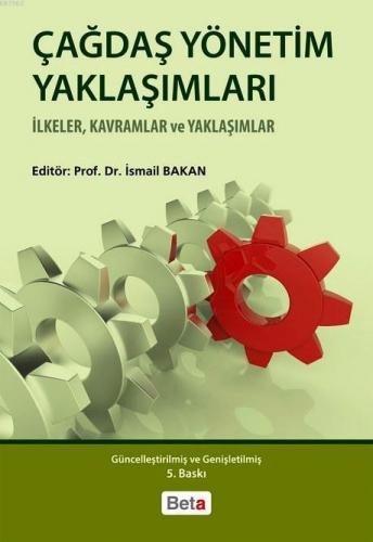 Çağdaş Yönetim Yaklaşımları