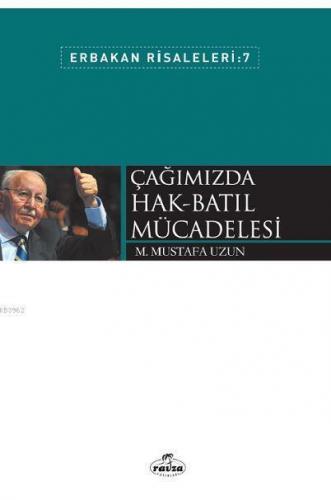 Çağımızda Hak-Batıl Mücadelesi