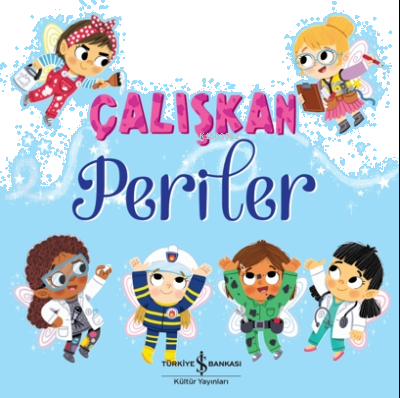 Çalışkan Periler