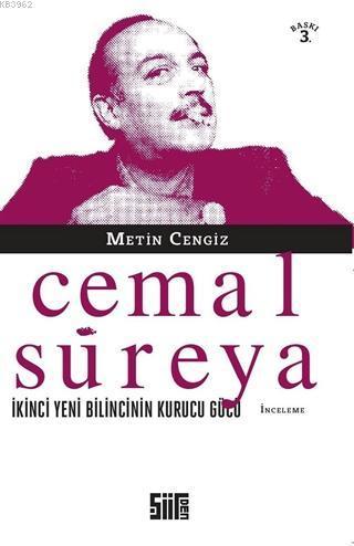 Cemal Süreya İkinci Yeni Bilincinin Kurucusu Gücü