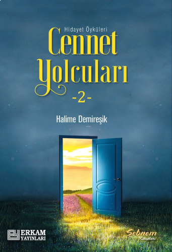 Cennet Yolcuları - 2