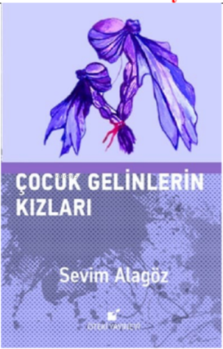 Çocuk Gelinlerin Kızları