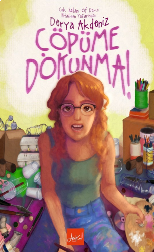 Çöpüme Dokunma