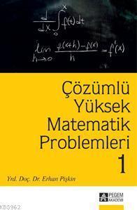 Çözümlü Yüksek Matematik Problemleri 1