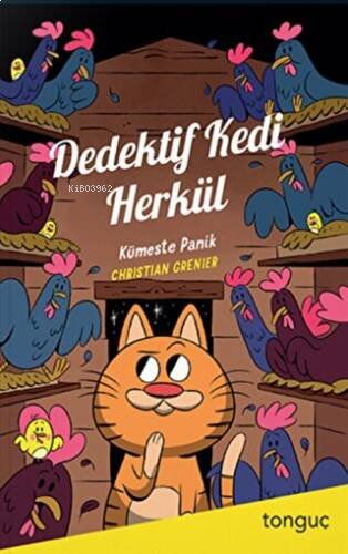 Dedektif Kedi Herkül - Kümeste Panik