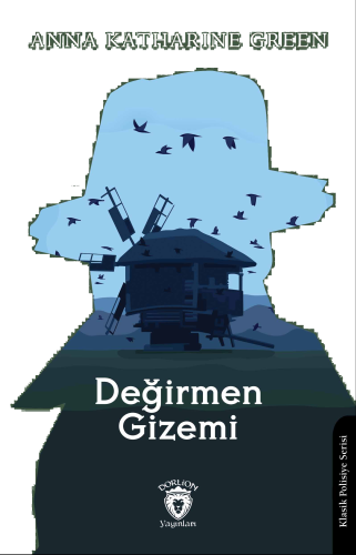 Değirmen Gizemi