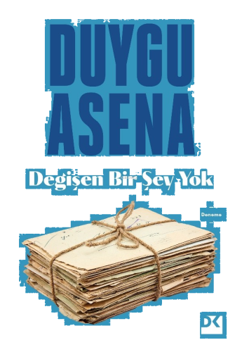 Değişen Bir Şey Yok