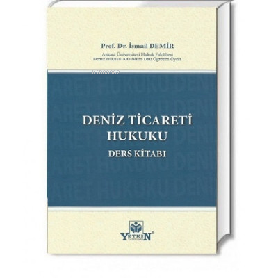 Deniz Ticareti Hukuku Ders Kitabı