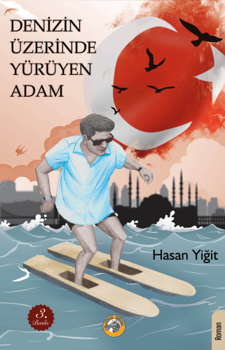 Denizin Üzerinde Yürüyen Adam