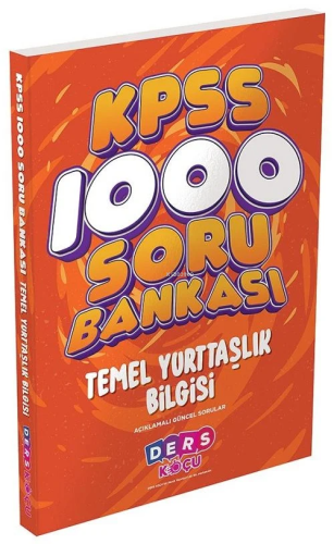 Ders Koçu KPSS Temel Yurttaşlık Bilgisi 1000 Soru Bankası Çözümlü Ders