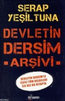 Devletin Dersim Arşivi