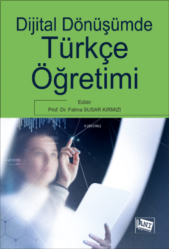 Di̇ji̇tal Dönüşümde Türkçe Öğreti̇mi̇