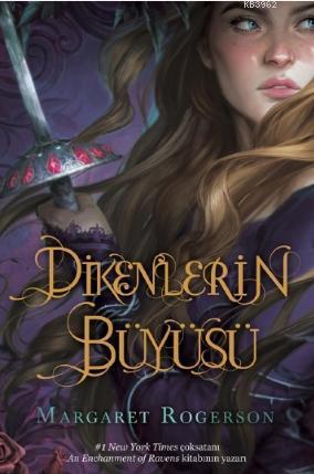 Dikenlerin Büyüsü