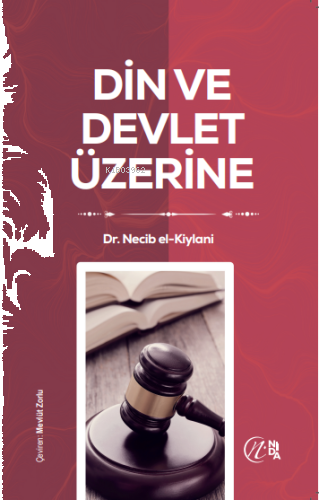 Din ve Devlet Üzerine