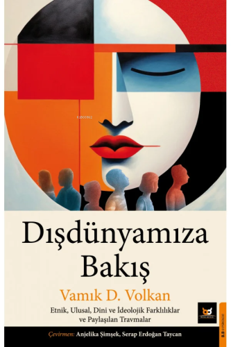 Dışdünyamıza Bakış