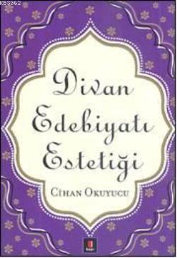 Divan Edebiyatı Estetiği