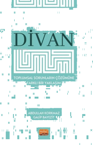 Divan - Toplumsal Sorunların Çözümüne Farklı Bir Yaklaşım