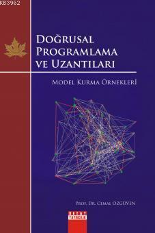 Doğrusal Programlama ve Uzantıları